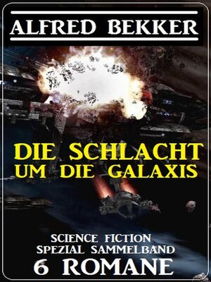 Die Schlacht um die Galaxis - ebook